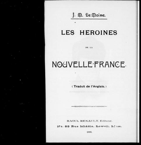 Les héroïnes de la Nouvelle-France