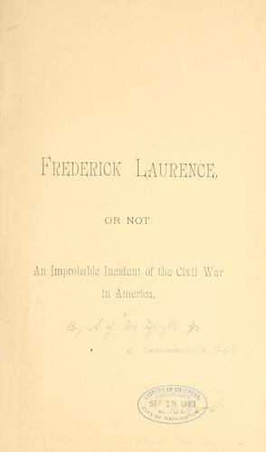 Frederick Laurence ..
