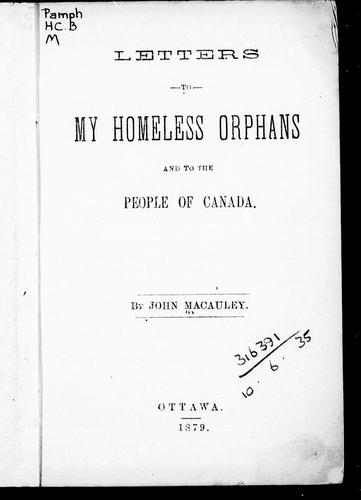 Letters to my homeless orphans and to the people of Canada
