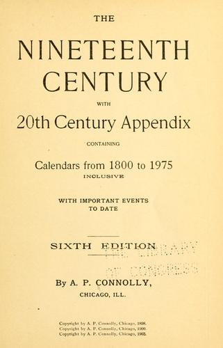 The nineteenth century with 20th century appendix