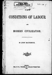 The conditions of labour and modern civilization