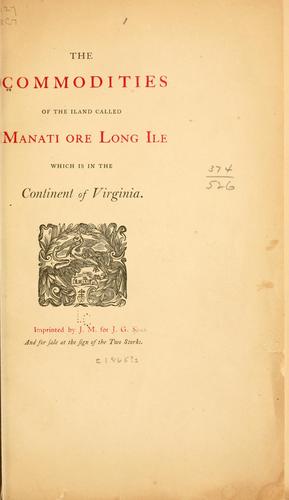 The Commodities of the iland called Manati ore Long Ile which is in the continent of Virginia