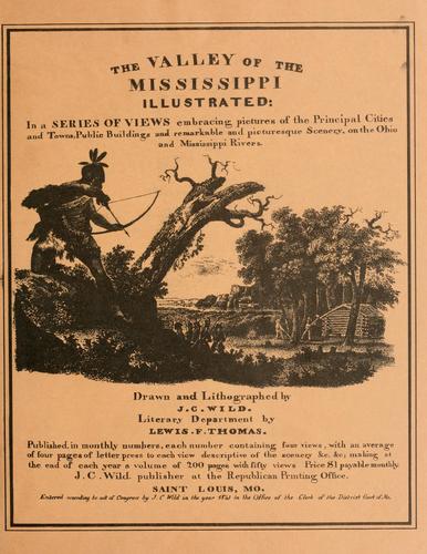 The valley of the Mississippi illustrated in a series of views