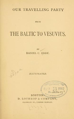 Our travelling party from the Baltic to Vesuvius