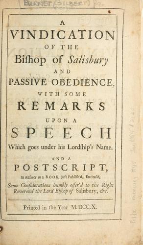 A vindication of the Bishop of Salisbury and passive obedience