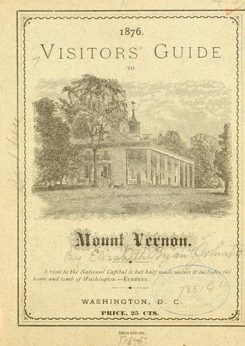 Visitors' guide to Mount Vernon