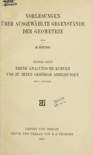 Vorlesungen über ausgewählte Gegenstände der Geometrie