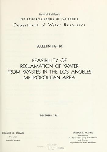 Feasibility of reclamation of water from wastes in the Los Angeles metropolitan area