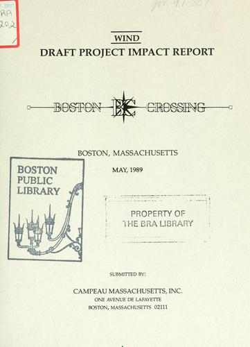Wind: draft project impact report: Boston crossing, Boston, Massachusetts