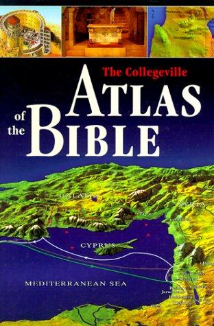 The Collegeville atlas of the Bible