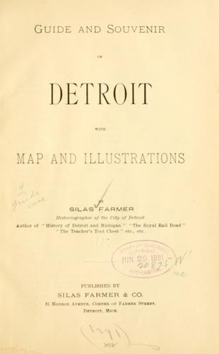 Guide and souvenir of Detroit ..