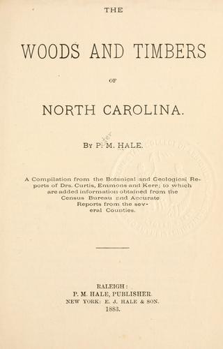The Woods and Timbers of North Carolina
