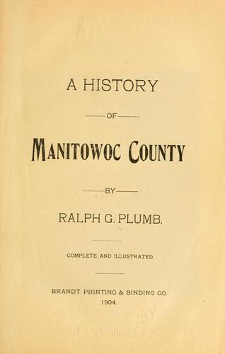 A history of Manitowoc County