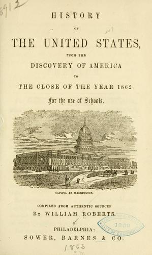 History of the United States, from the discovery of America to the close of the year 1862