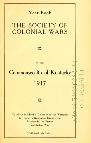 Year book, the Society of Colonial Wars in the commonwealth of Kentucky, 1917