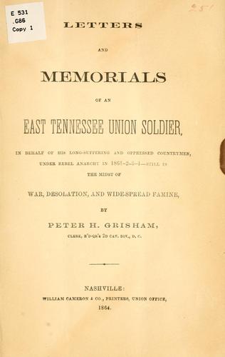 Letters and memorials of an East Tennessee Union soldier