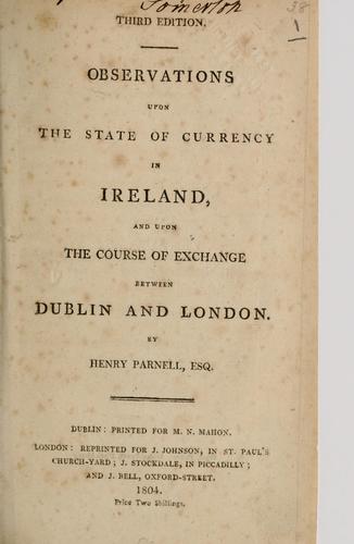 Observations upon the state of currency in Ireland