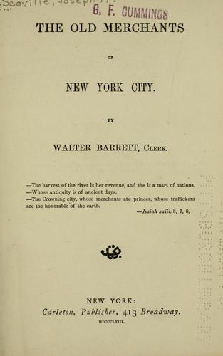 The old merchants of New York City