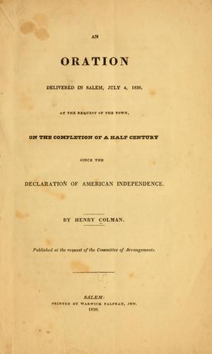 An oration delivered in Salem, July 4, 1826