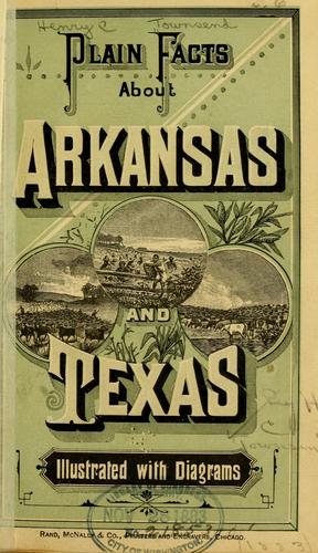 Plain facts about Arkansas and Texas ..