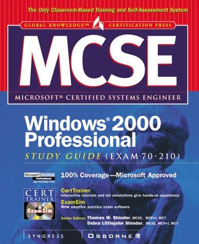 MCSE Windows 2000 professional study guide (exam 70-210)
