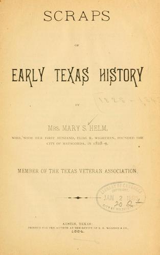 Scraps of early Texas history