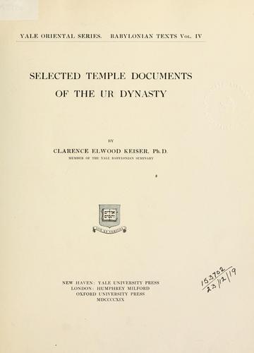 Selected temple documents of the Ur Dynasty