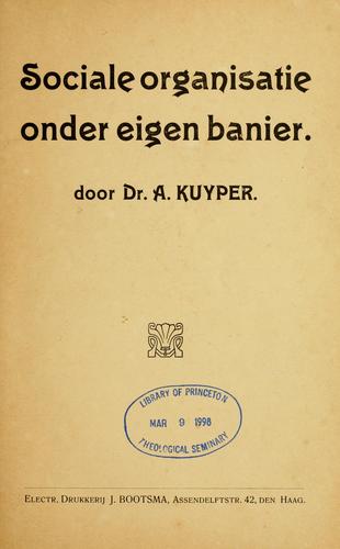 Sociale organisatie onder eigen banier