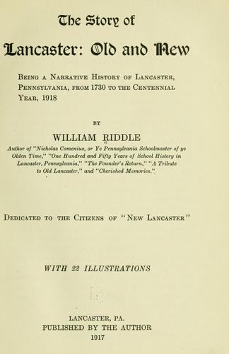The story of Lancaster: old and new