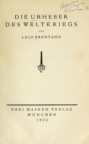 Die Urheber des Weltkriegs