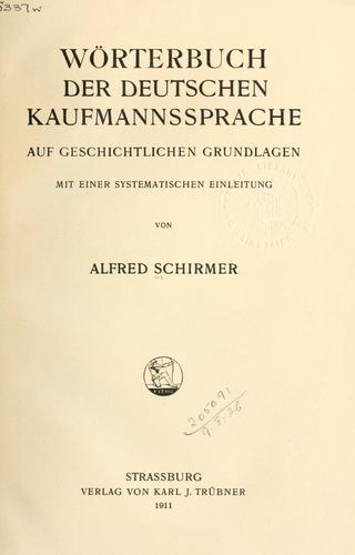 Wörterbuch der deutschen Kaufmannssprache auf geschichtlichen Grundlagen