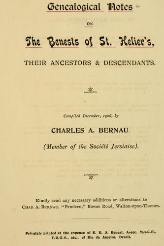 Genealogical notes on the Benests of St. Heliers