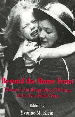 Beyond the Home Front