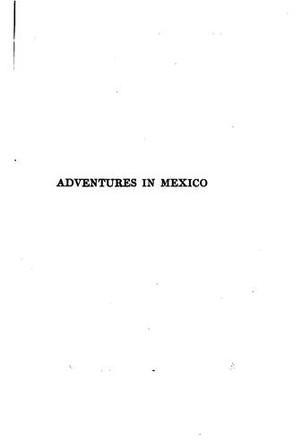 Adventures in Mexico