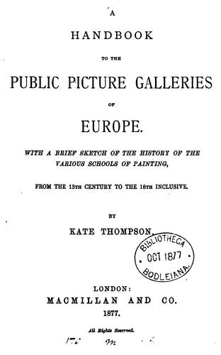 A handbook to the public picture galleries of Europe