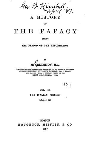 A history of the Papacy during the period of the Reformation