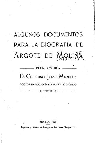 Algunos documentos para la biografía de Argote de Molina