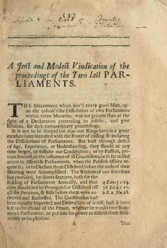 A just and modest vindication of the proceedings of the two last Parliaments