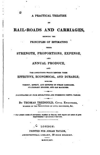 A practical treatise on rail-roads and carriages