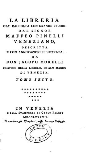 Bibliotheca Maphæi Pinelli Veneti magno jam studio collecta