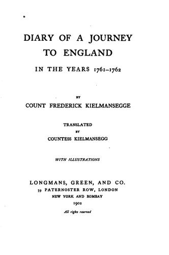 Diary of a journey to England in the years 1761-1762