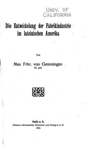 Die entwickelung der fabrikindustrie im lateinischen Amerika