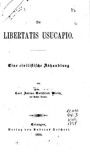 Die libertatis usucapio