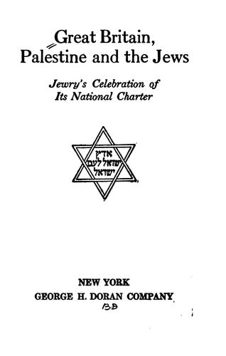 Great Britain, Palestine and the Jews