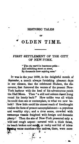 Historic tales of olden time: concerning the early settlement and advancement of New-York city and state