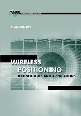 Wireless positioning technologies and applications