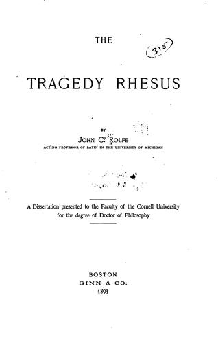 The tragedy Rhesus ..