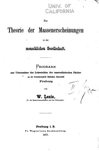Zur theorie der massenerscheinungen in der menschlichen gesellschaft ..