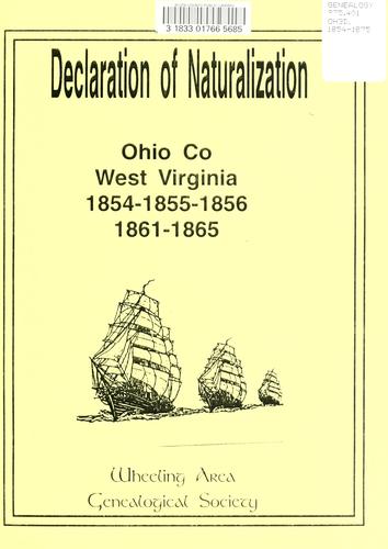 Declaration of naturalization, Ohio co., West Virginia