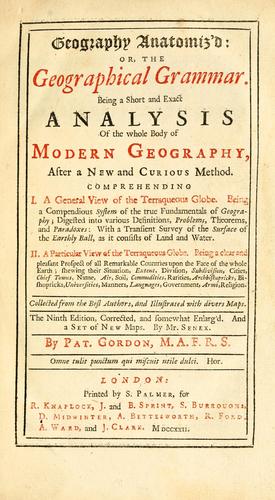 Geography anatomiz'd, or, The geographical grammar